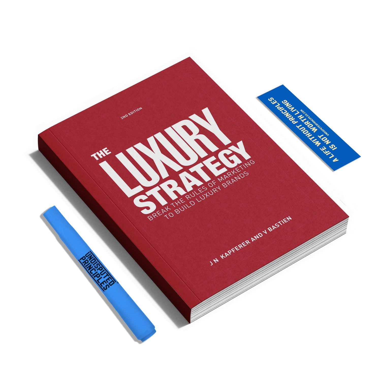 The Luxury Strategy: Break the Rules of Marketing to Build Luxury Brands Books