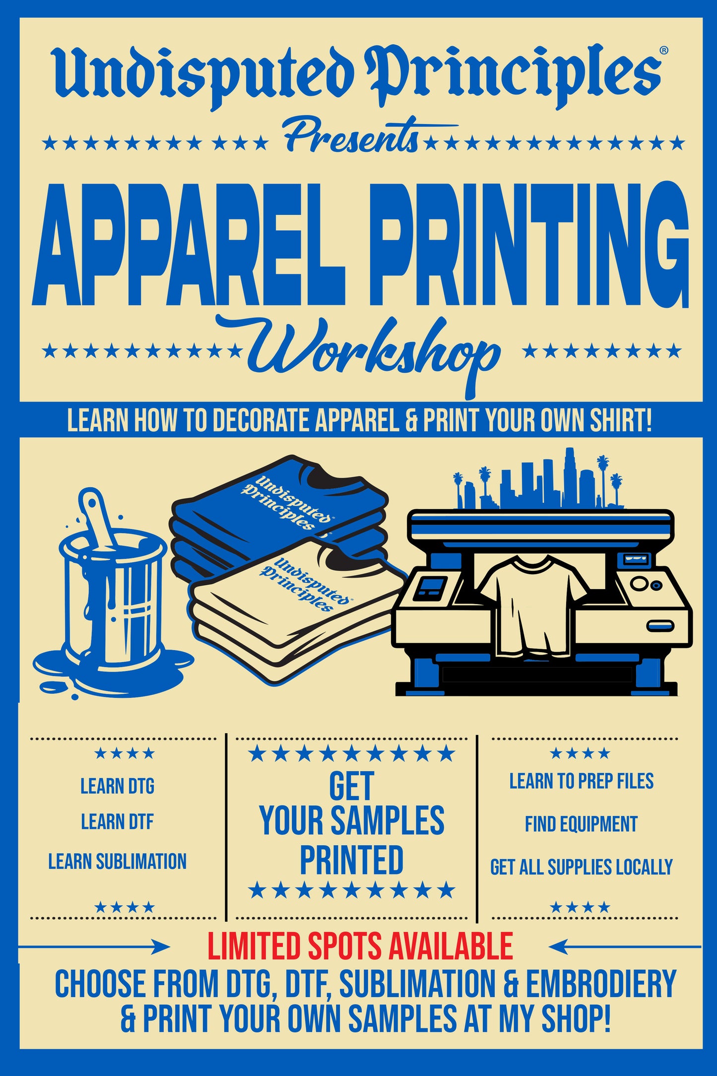 Apparel Decorating Workshop: Print Your Own Clothing Brand in Just One Day