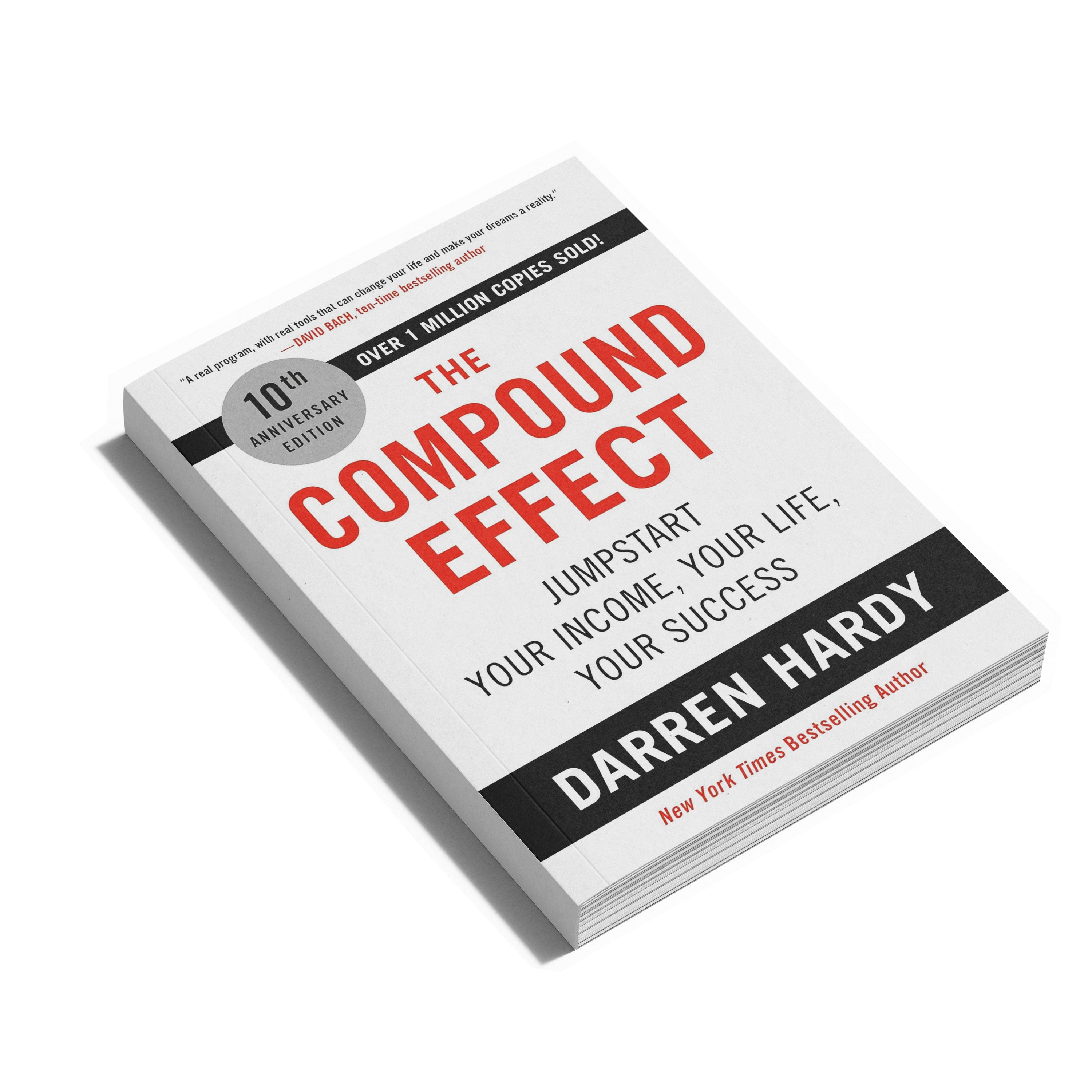 Compound Effect by Darren Hardy – Undisputed Principles