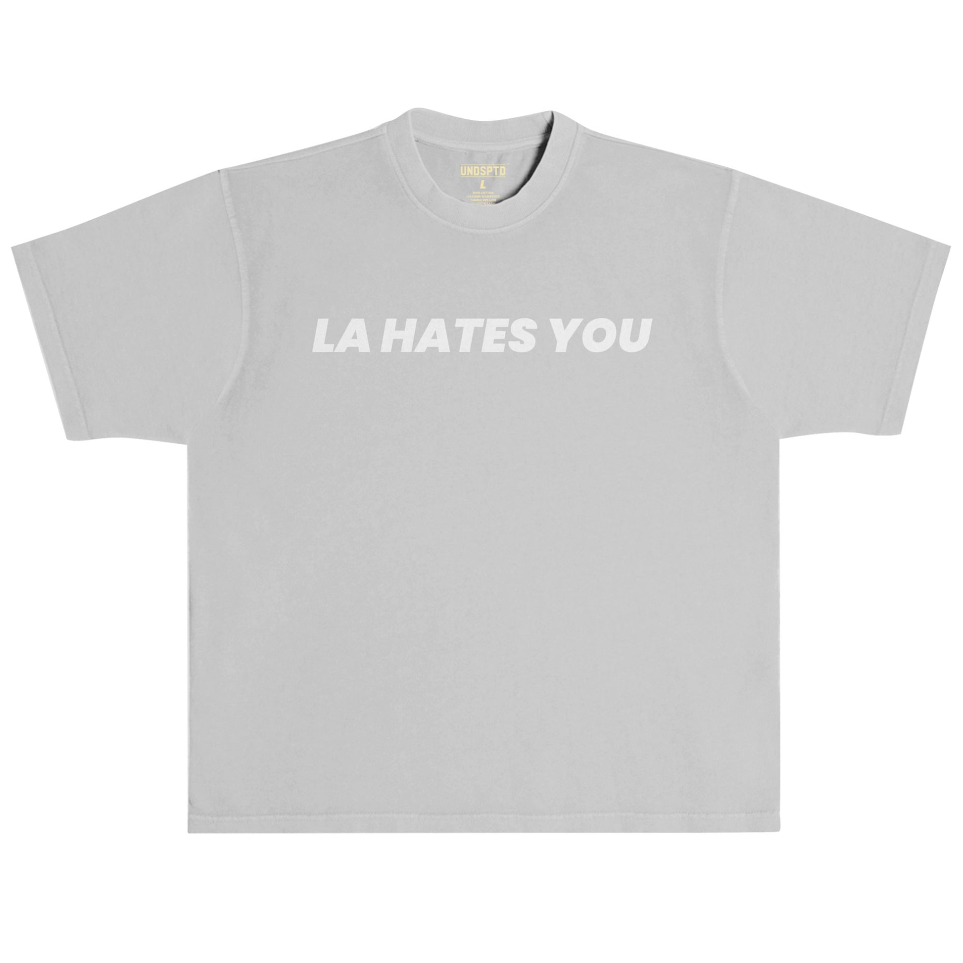la hates you tshirt undisputed principles grey