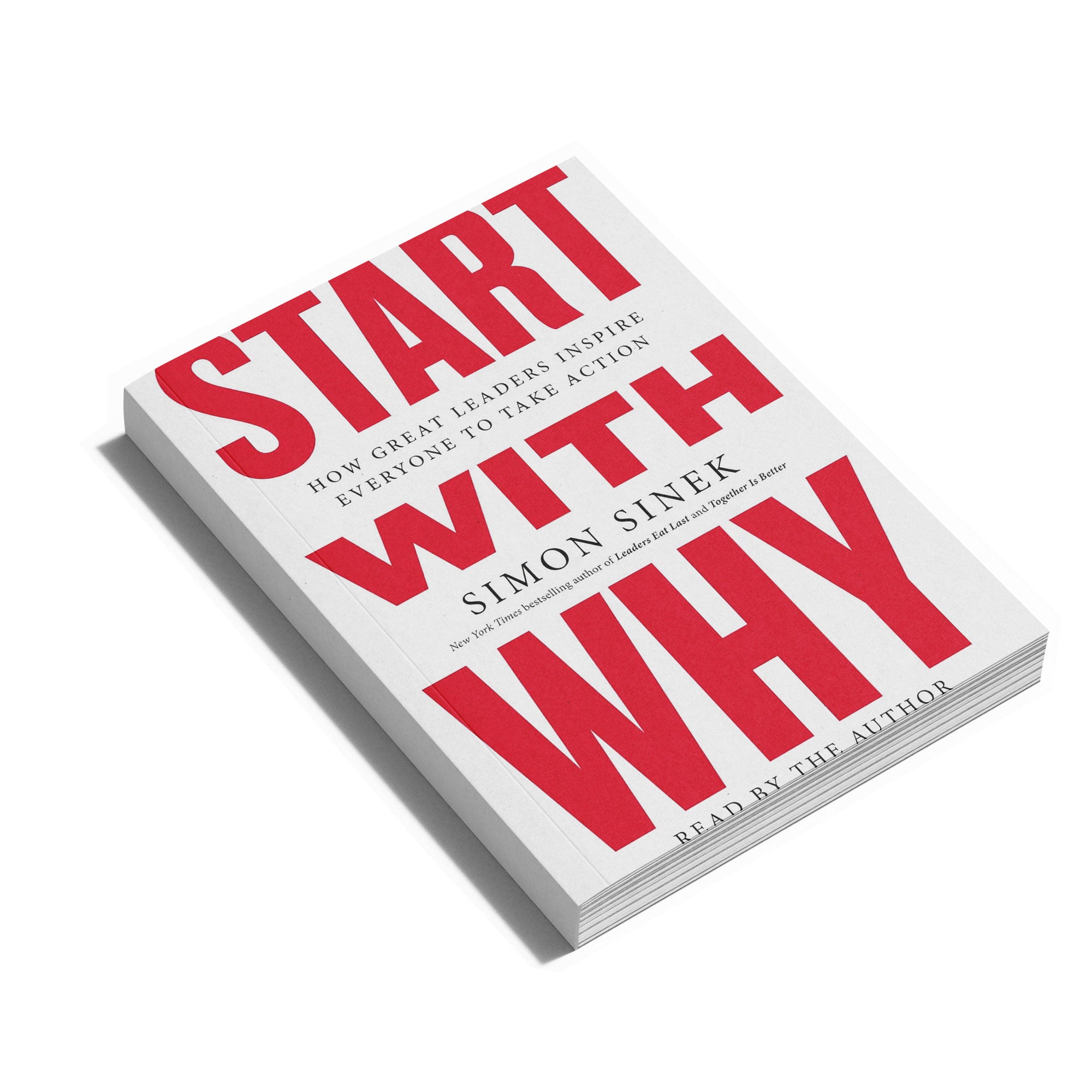 Start with Why Book by Simon Sinek – Undisputed Principles